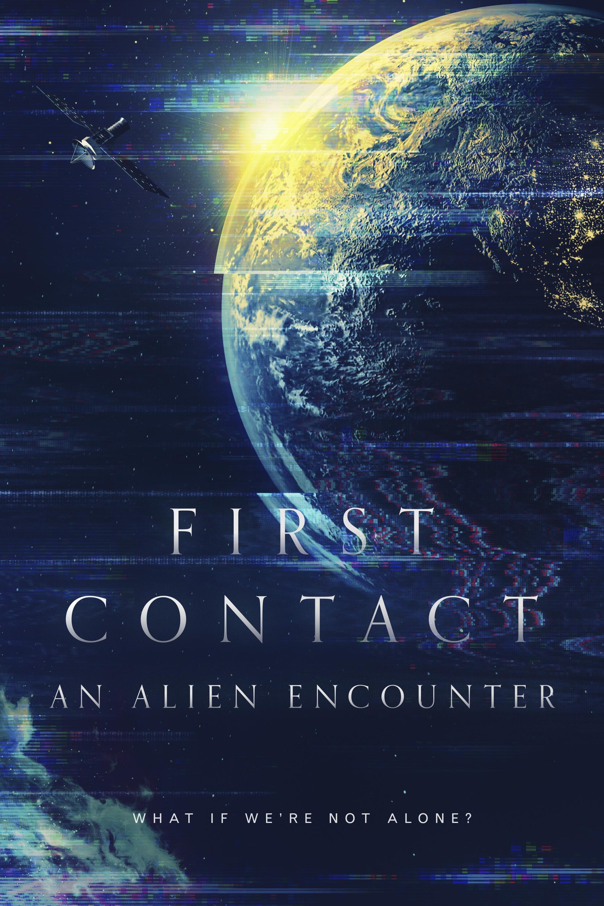 First Contact: An Alien Encounter show's poster