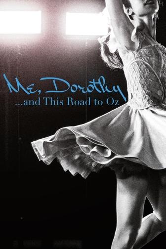 Me, Dorothy … and This Road to Oz