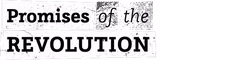 Promises of the Revolution