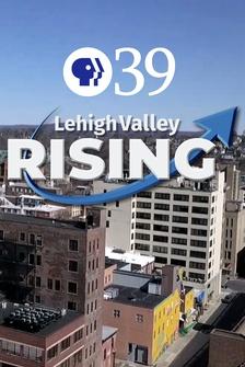 Lehigh Valley Rising