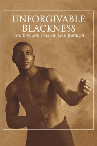 Poster image for Unforgivable Blackness: The Rise and Fall of Jack Johnson