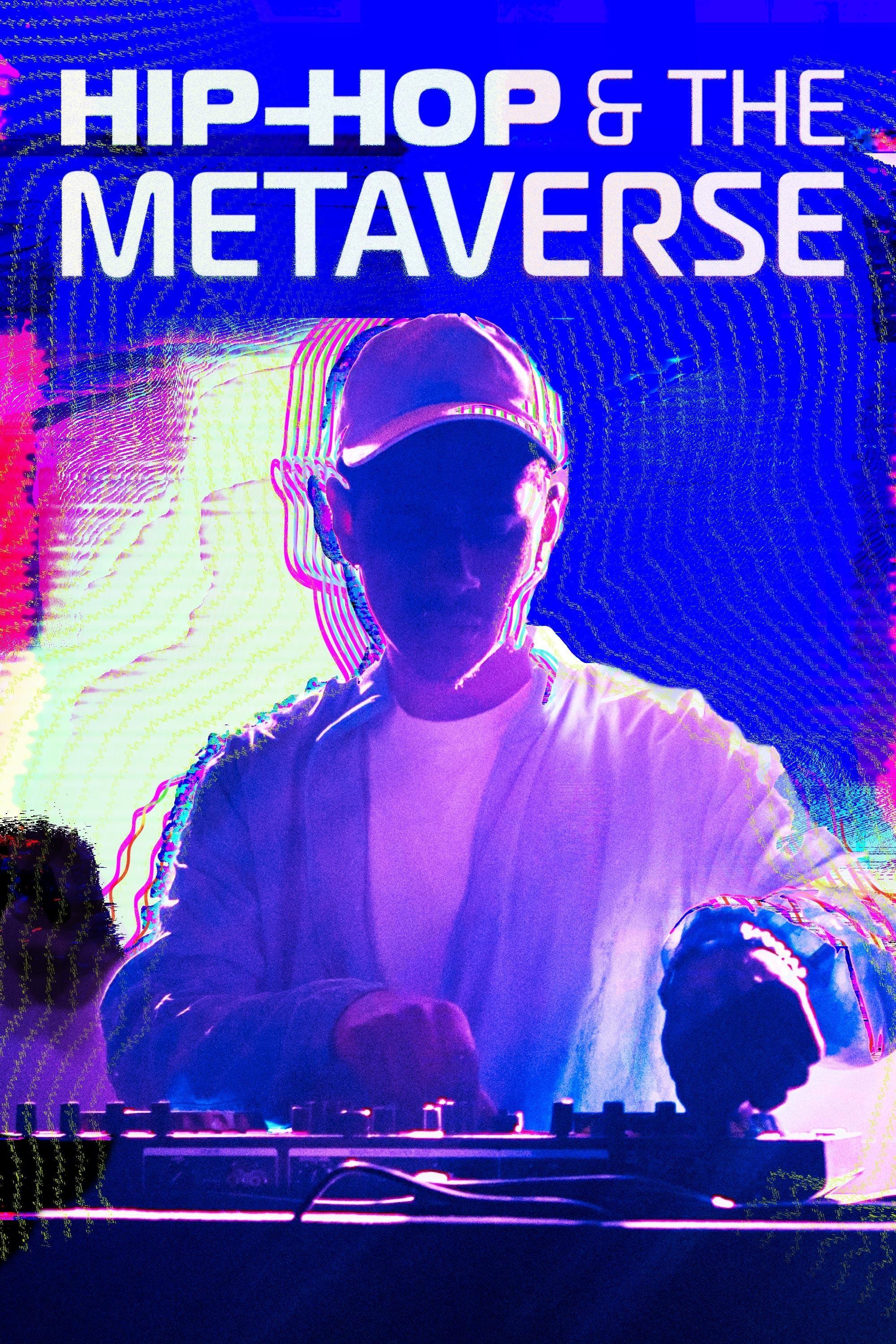 Hip-Hop and the Metaverse show's poster