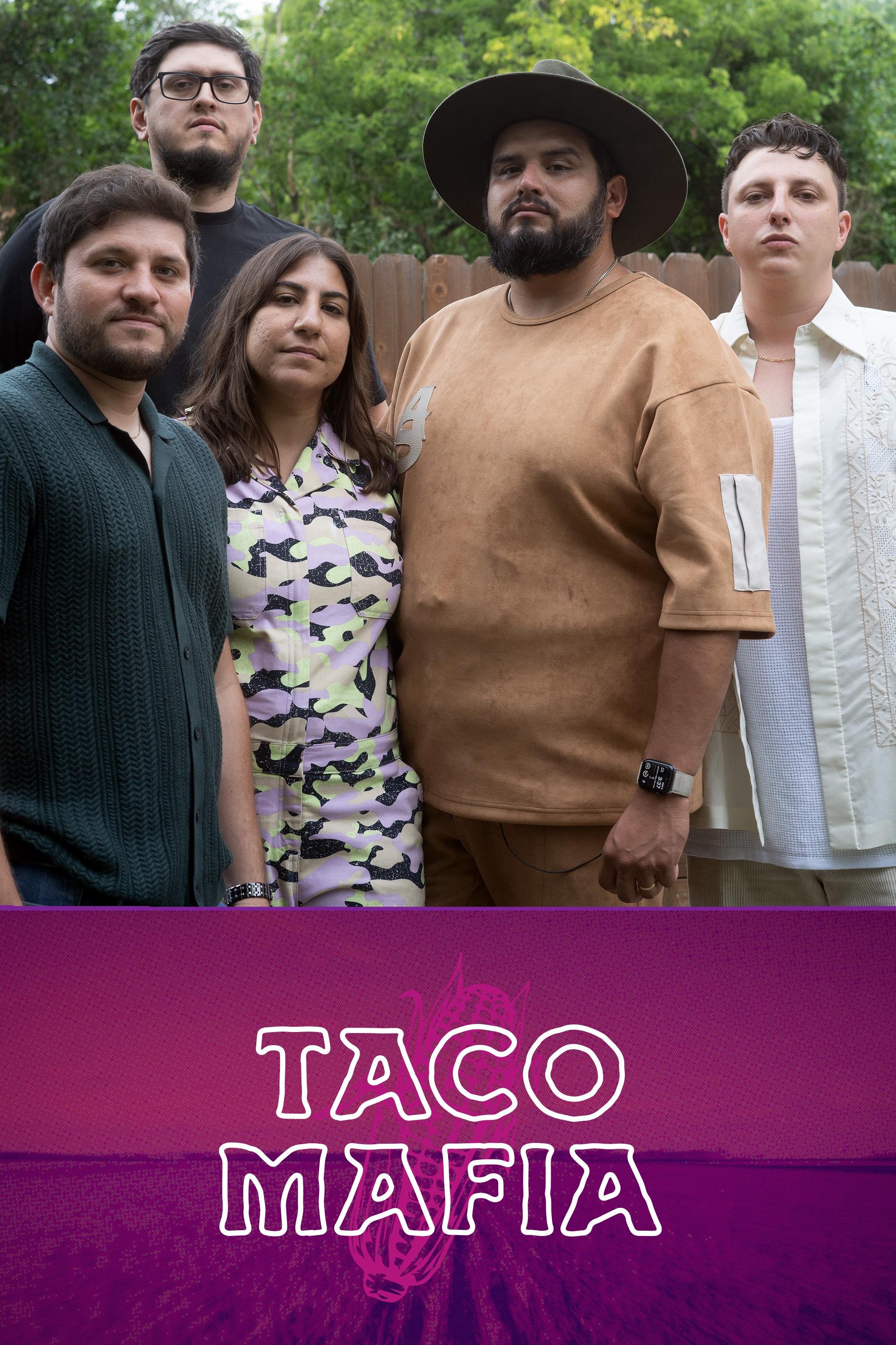 Taco Mafia show's poster