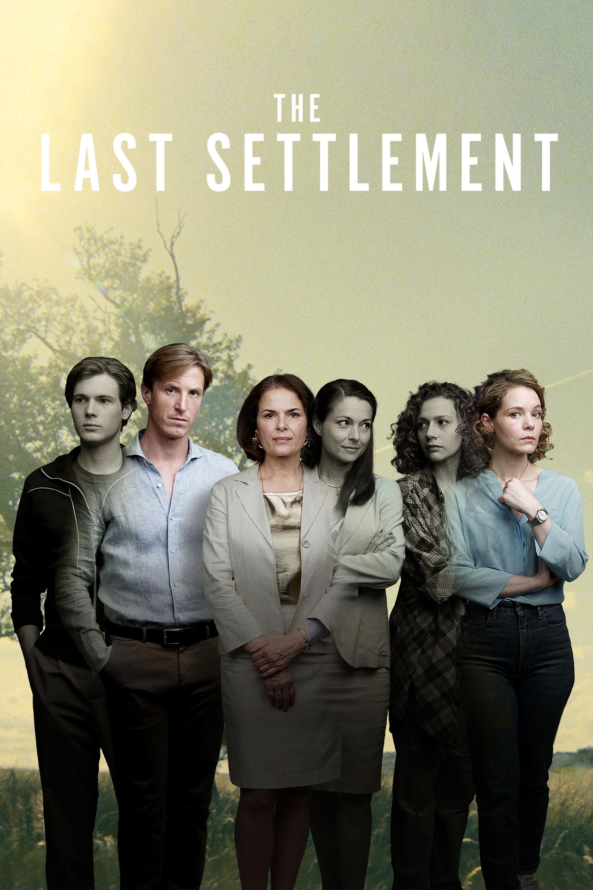 The Last Settlement show's poster