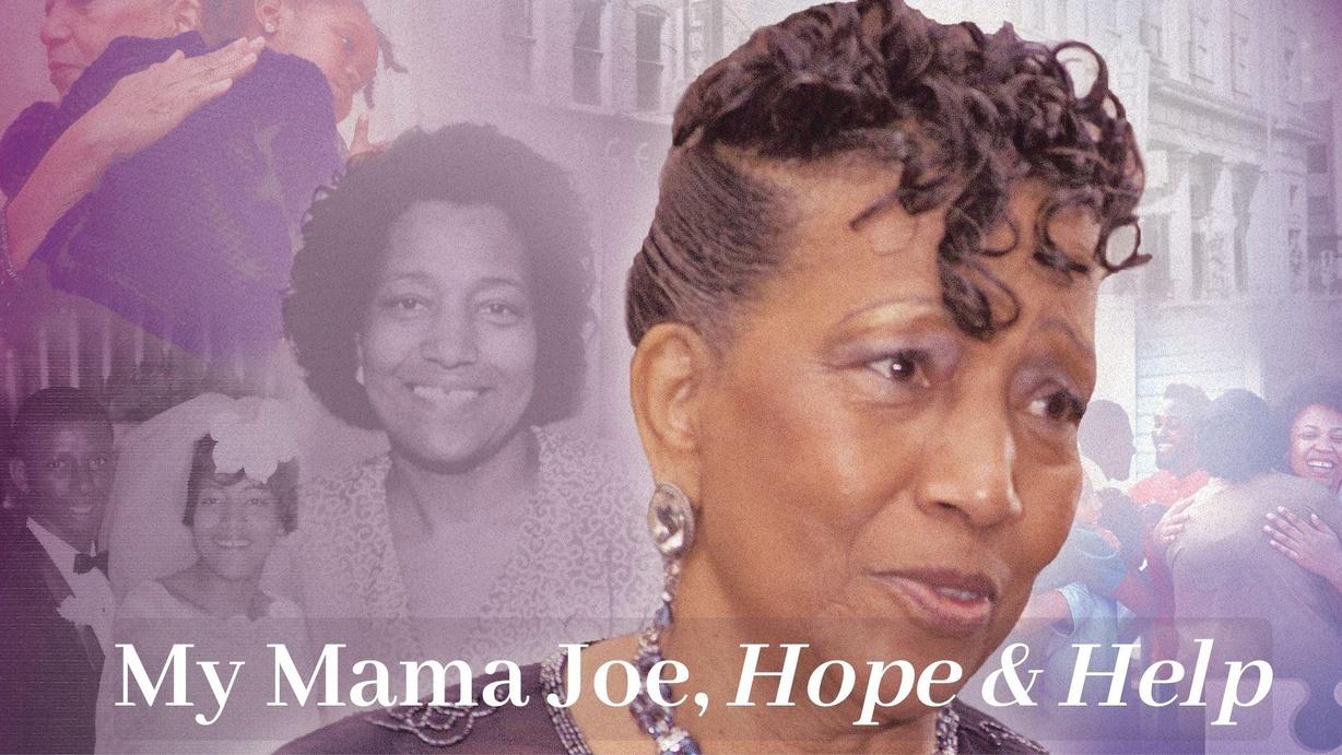My Mama Joe: Hope & Help