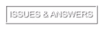 Issues & Answers