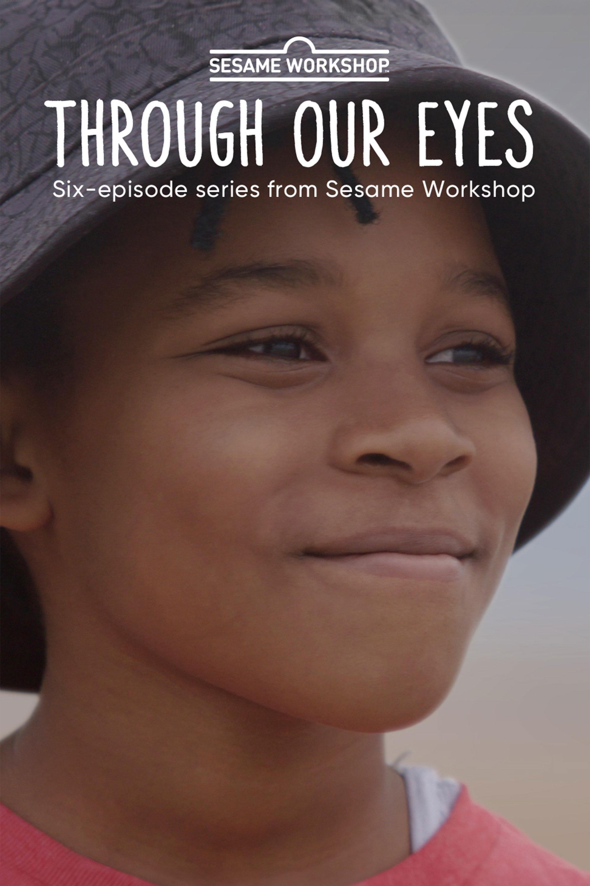 Through Our Eyes show's poster