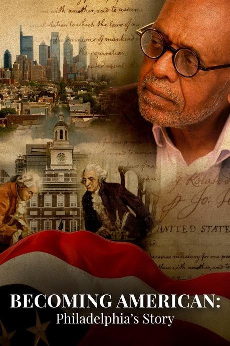 Becoming American: Philadelphia’s Story Poster