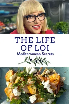 The Life of Loi: Mediterranean Secrets