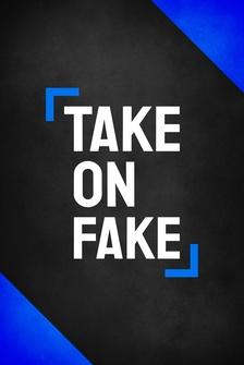 Take on Fake