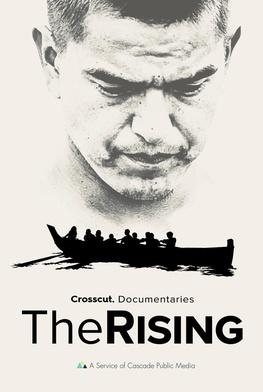 Crosscut Documentaries: The Rising
