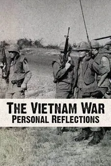 The Vietnam War: Personal Reflections