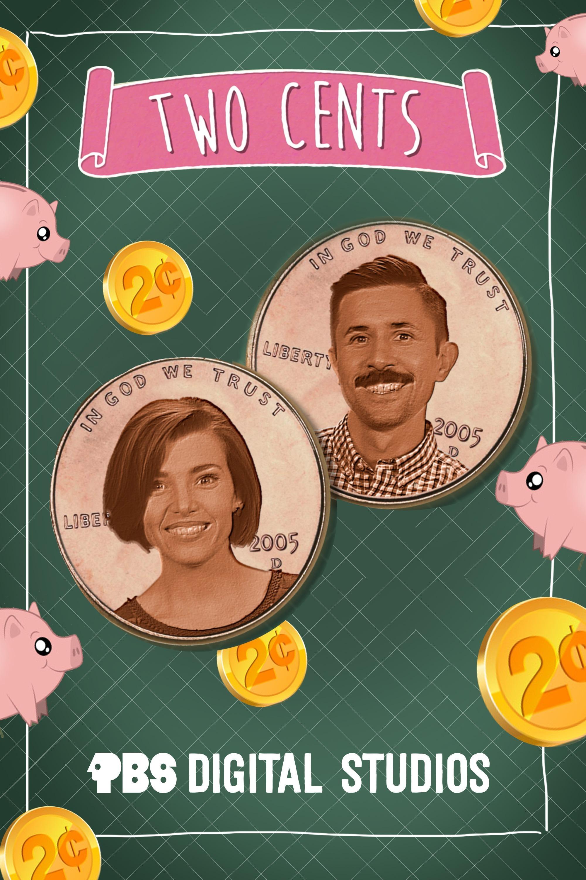 Two Cents show's poster