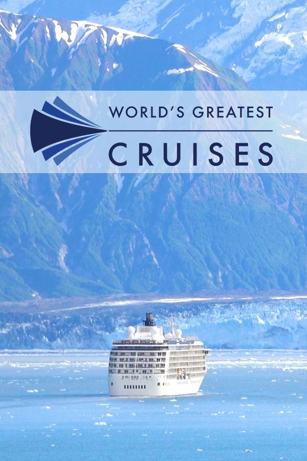 World's Greatest Cruises | PBS