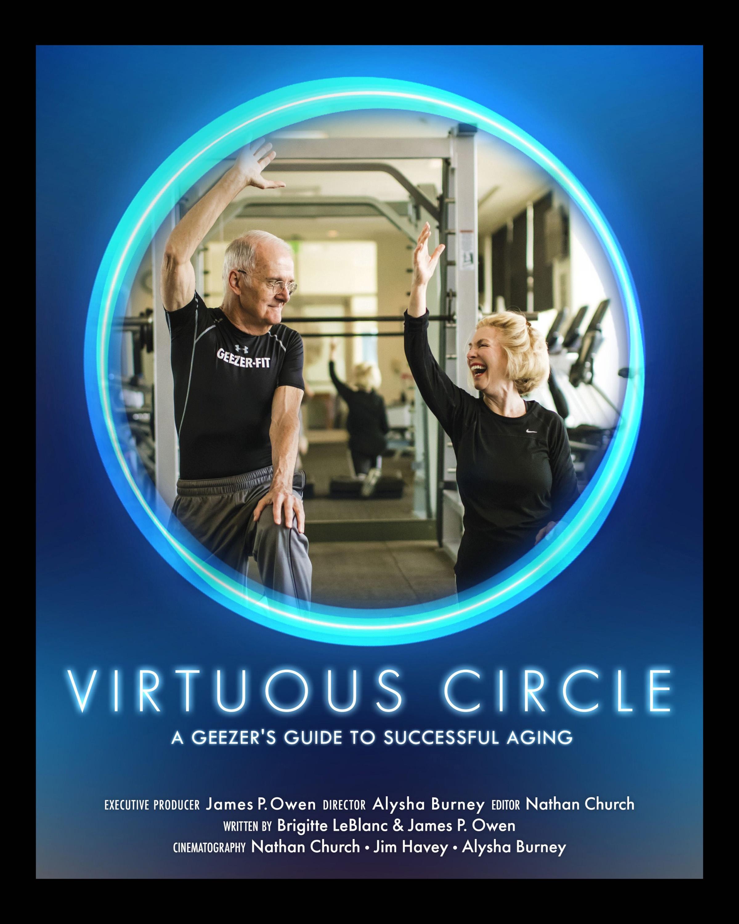 Virtuous Circle: A Geezer's Guide to Successful Aging show's poster