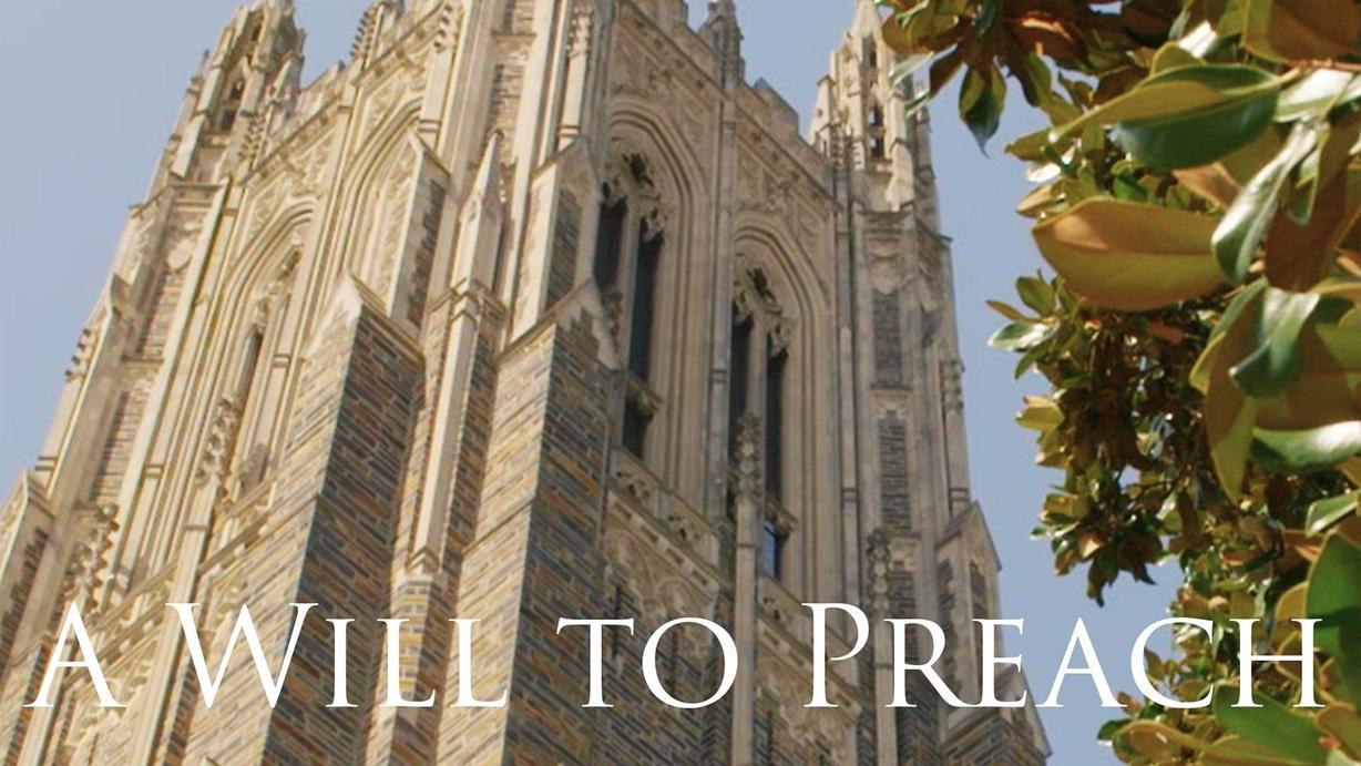A Will to Preach