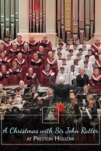 Christmas with John Rutter at Preston Hollow | Christmas with John Rutter at Preston Hollow