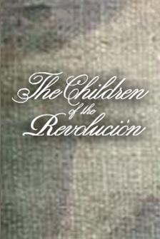 Children of the Revolucion