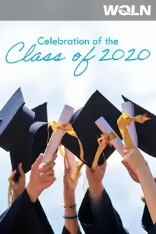 Celebration of the Class of 2020