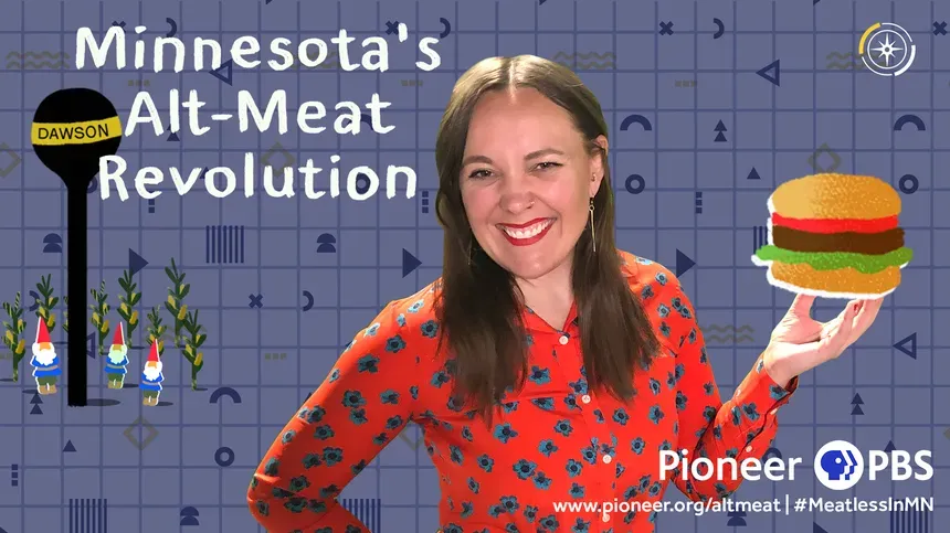  Minnesota’s Alt-Meat Revolution 