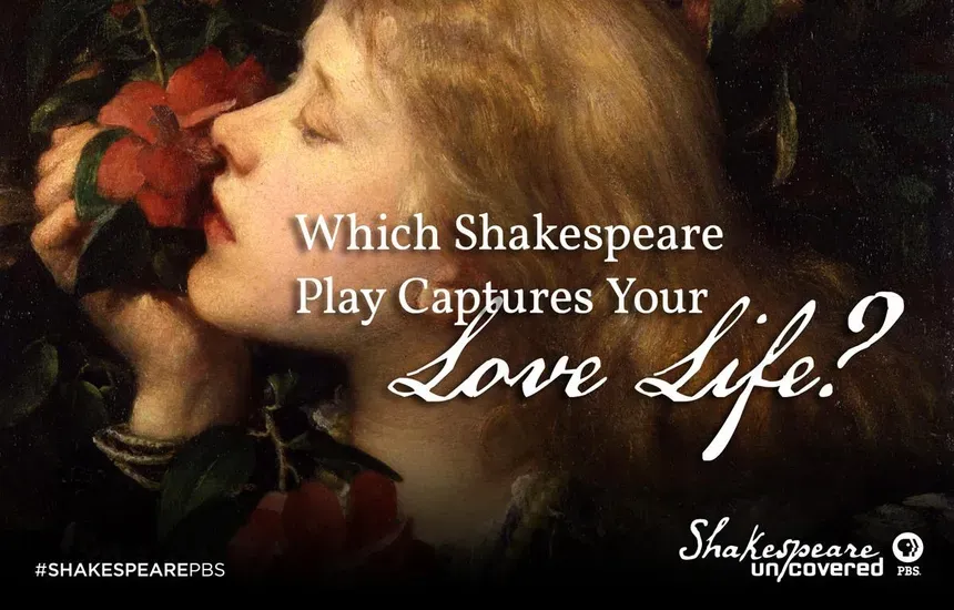 Which Play Captures Your Love Life?