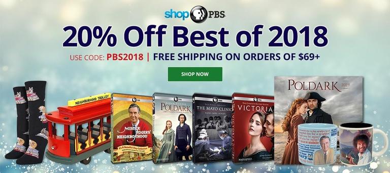 Shop PBS: 20% Off Best of 2018! Plus, Free Shipping on $69 or more. Use code PBS2018 at checkout.