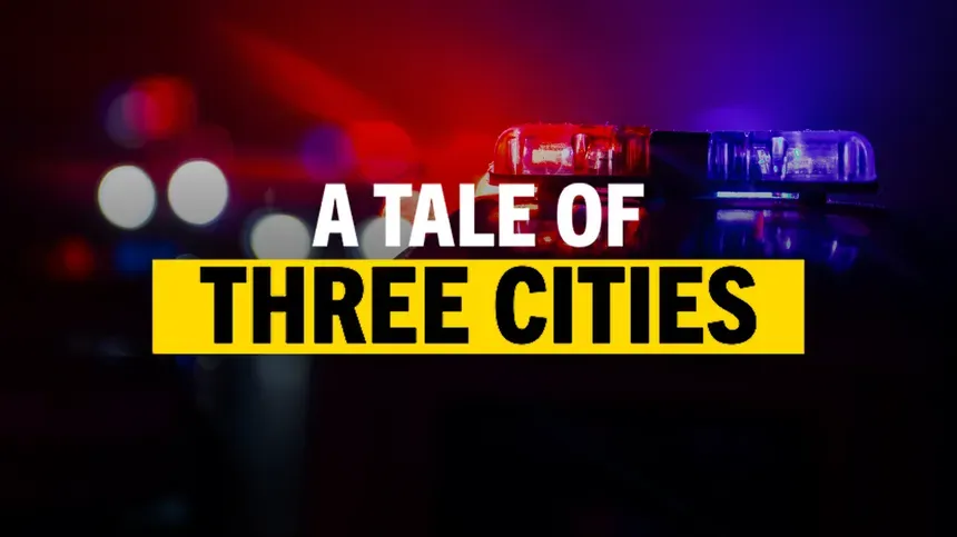 A Tale of Three Cities