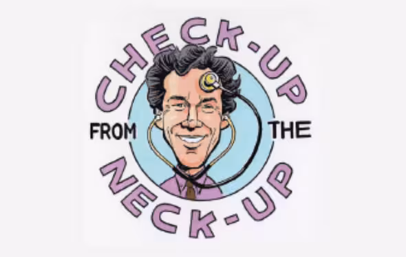 Checkup From the Neck-Up