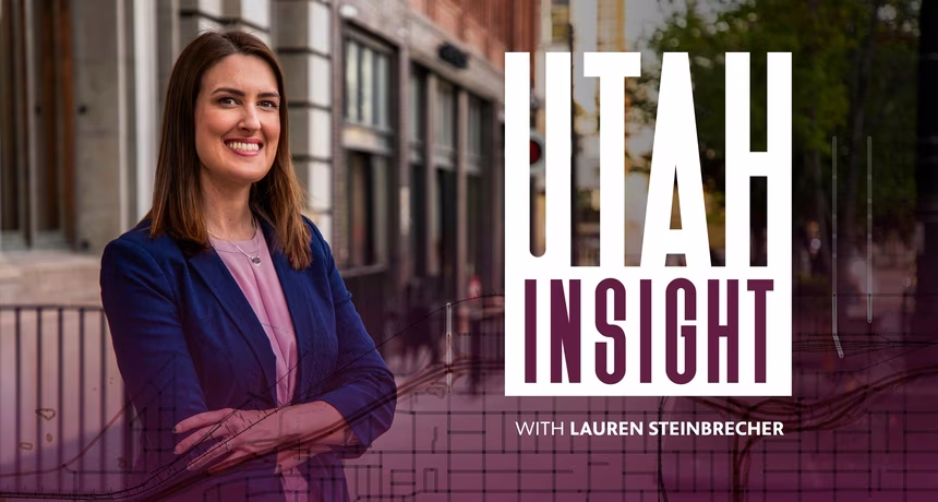 Utah Insight with Lauren Steinbrecher