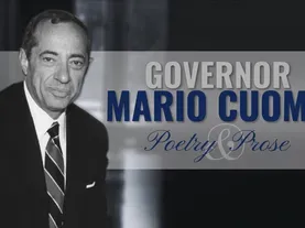 Governor Mario Cuomo: Poetry & Prose