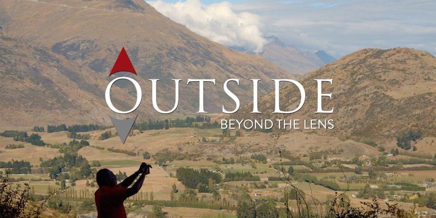 Outside: Beyond the Lens