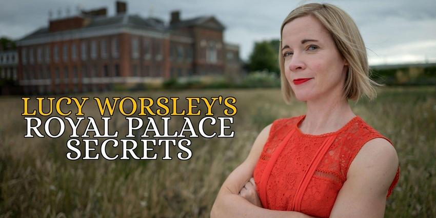 Lucy Worsley's Royal Palace Secrets