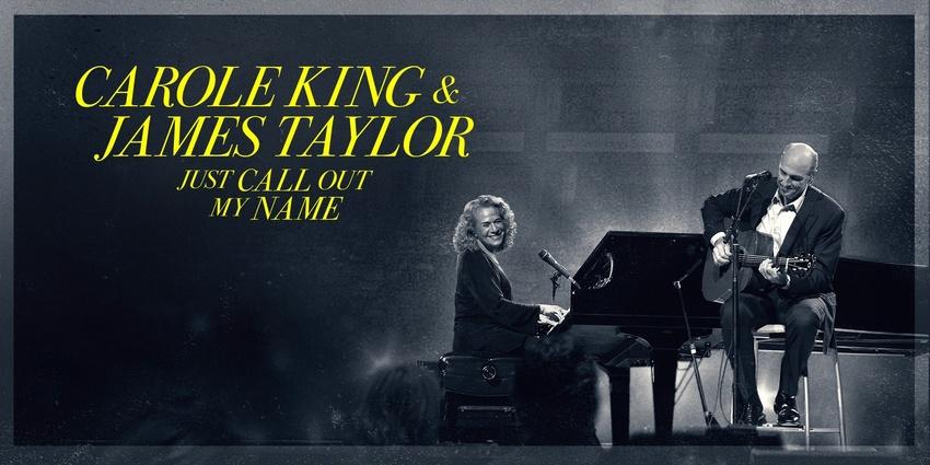 Carole King and James Taylor: Just Call Out My Name