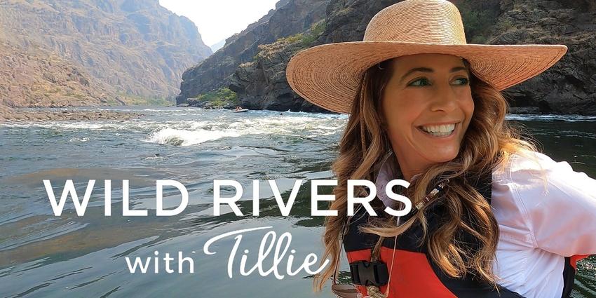 Wild Rivers With Tillie