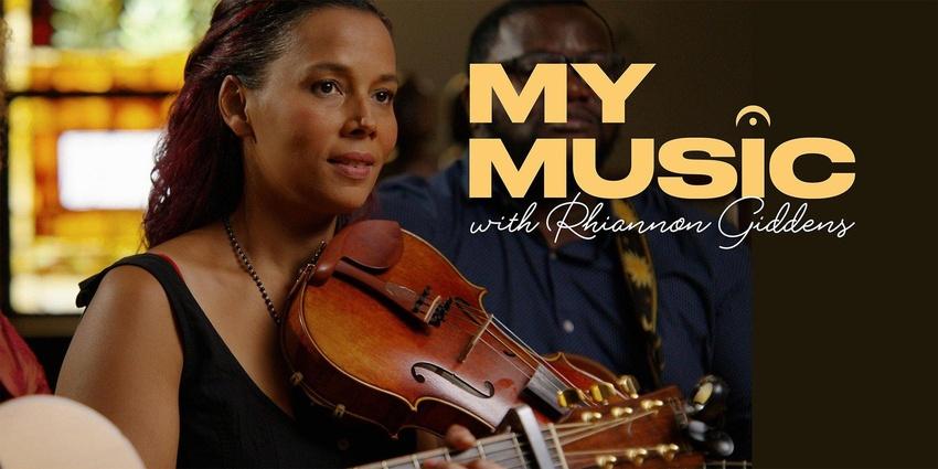 My Music With Rhiannon Giddens