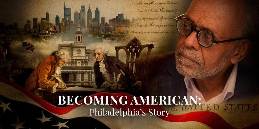 Becoming American: Philadelphia's Story