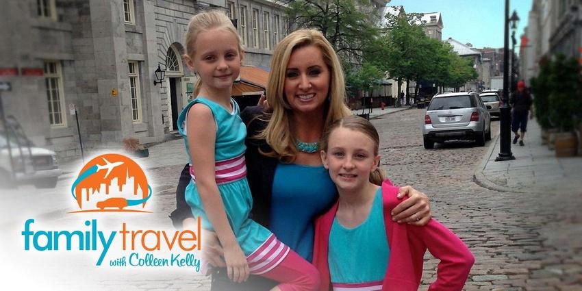 Family Travel With Colleen Kelly