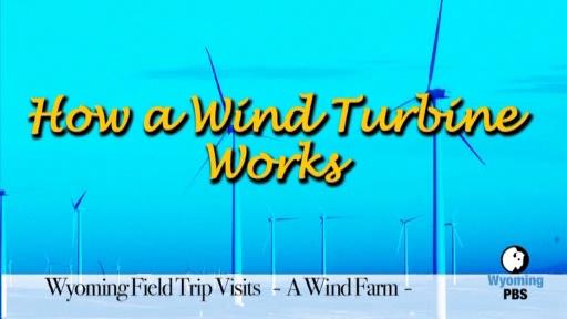 How a Wind Turbine Works | PBS LearningMedia