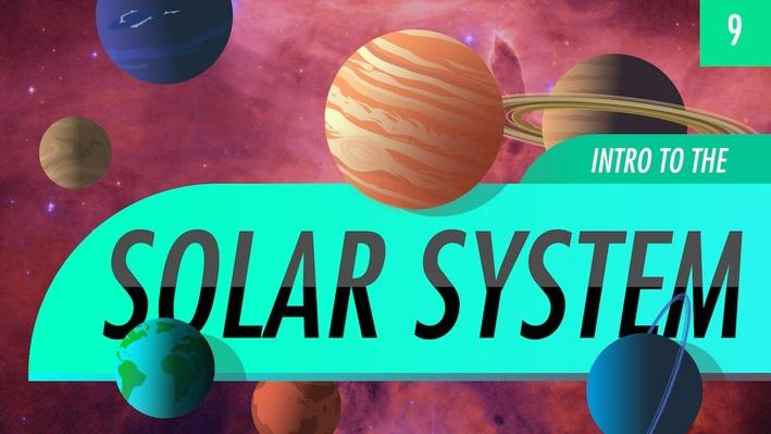 Introduction To The Solar System | Crash Course Astronomy | Science ...