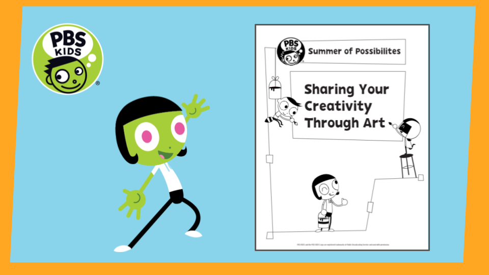 Sharing Your Creativity: PreK and K, PBS KIDS