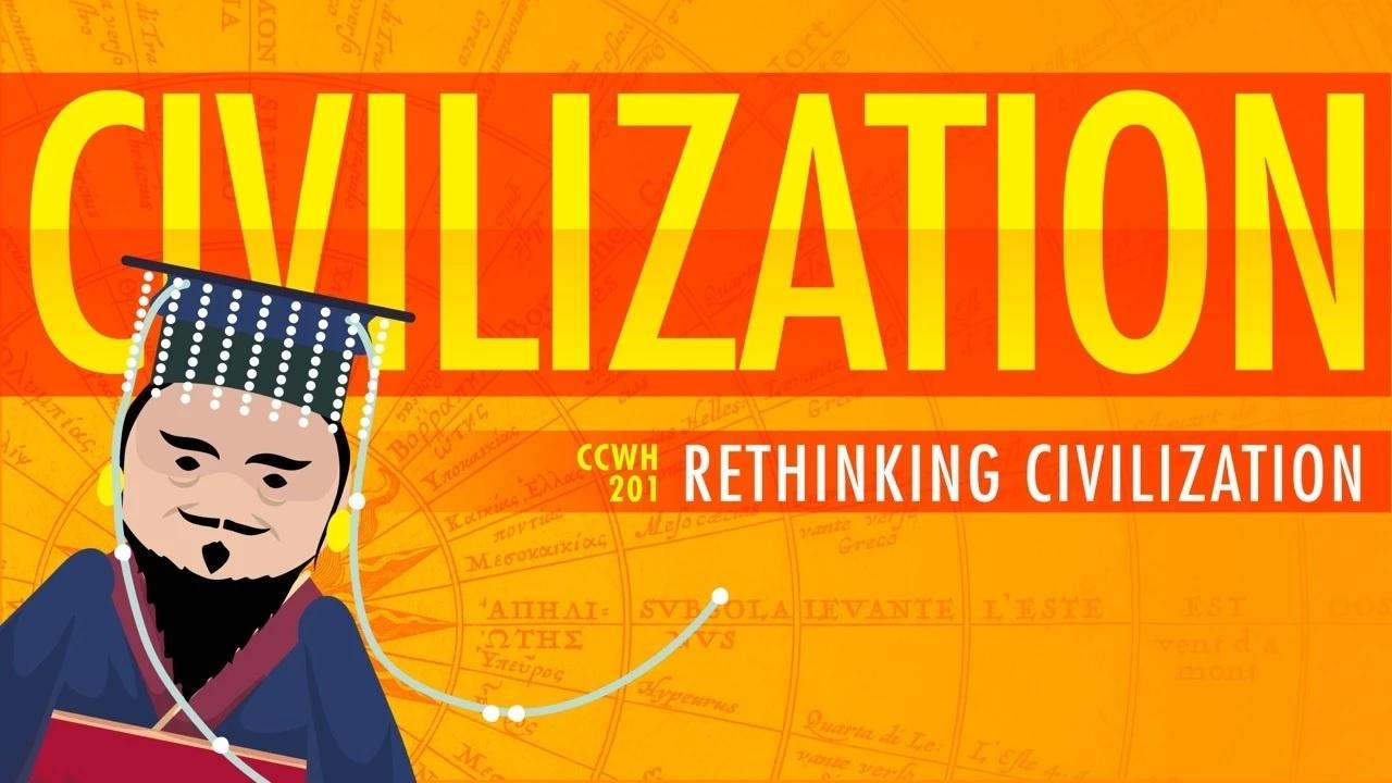 Rethinking Civilization Crash Course World History Pbs Learningmedia