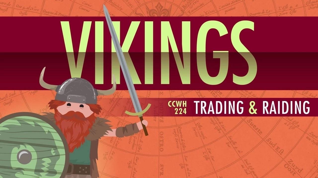 The Vikings! Crash Course World History PBS LearningMedia