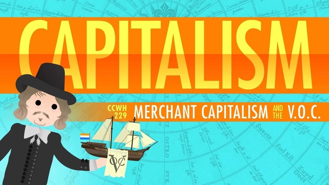 Capitalism and the Dutch East India Company Crash Course World