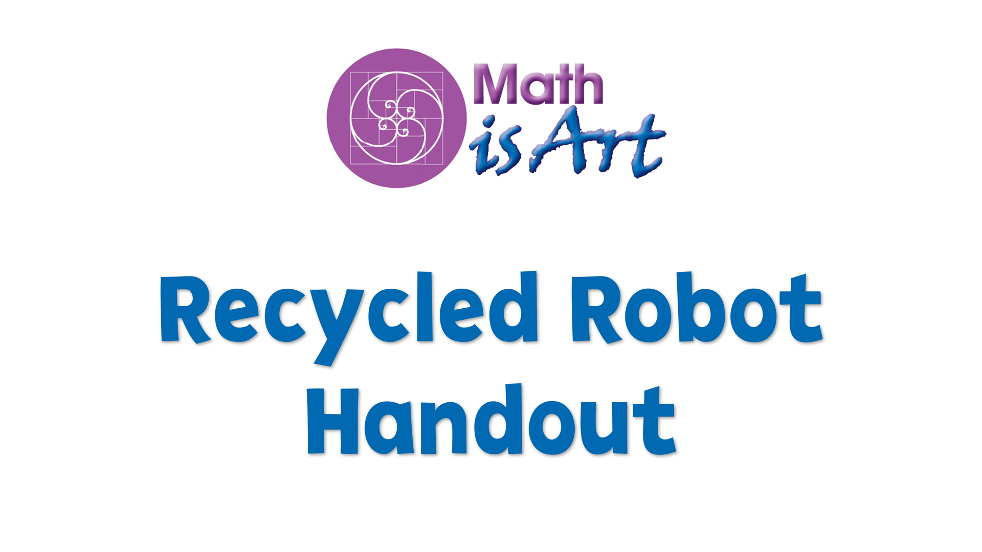 Recycle Robots: Math Is Art Camp | Ohio Learns 360 | PBS LearningMedia