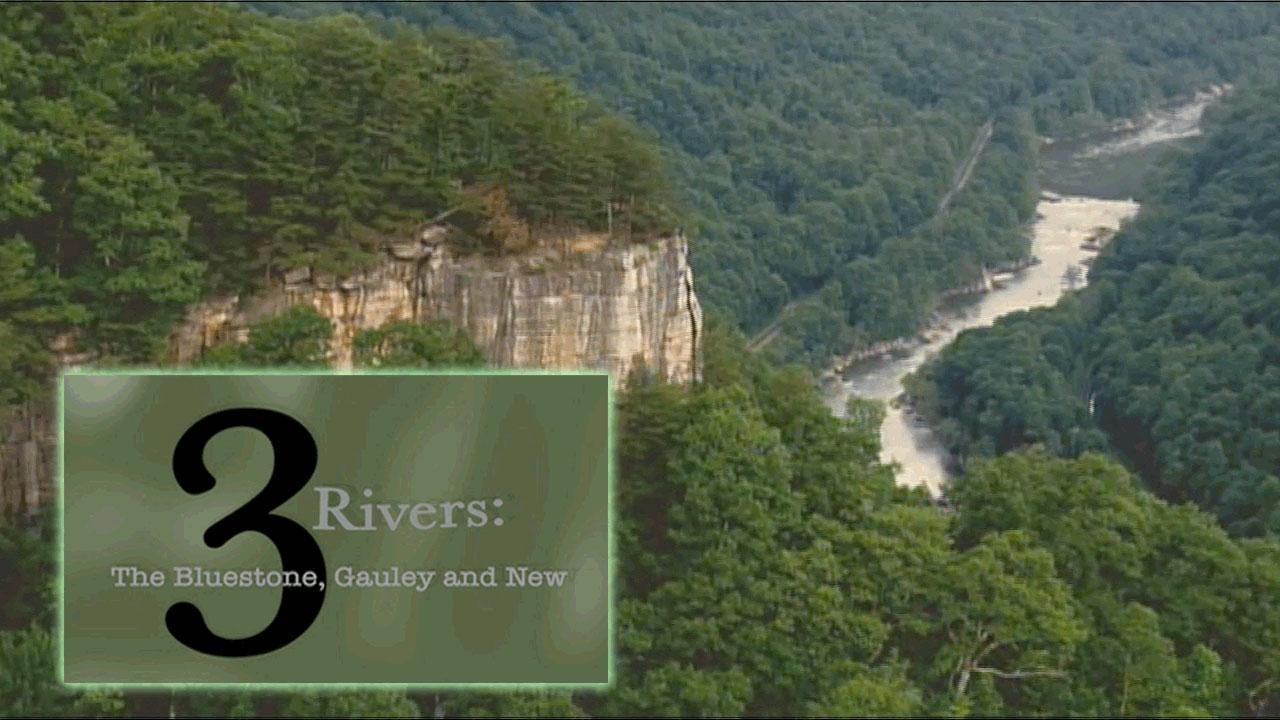 West Virginia Three Rivers The Bluestone Gauley And New Pbs Learningmedia