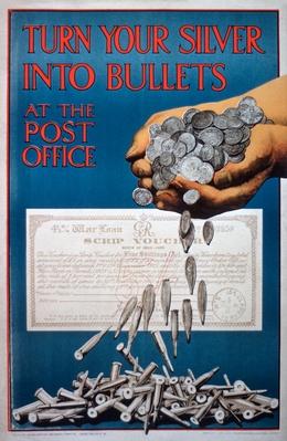 Vintage poster of silver coins turning into bullets | World War II ...