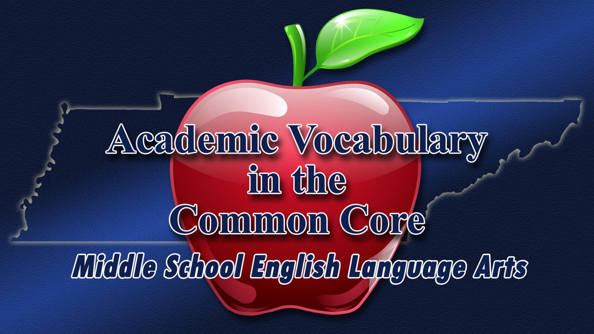 academic-vocabulary-in-the-common-core-middle-school-english-language