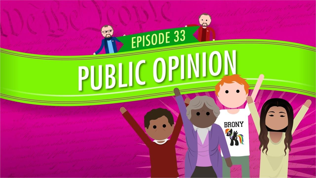 Public Opinion Crash Course Government And Politics PBS LearningMedia