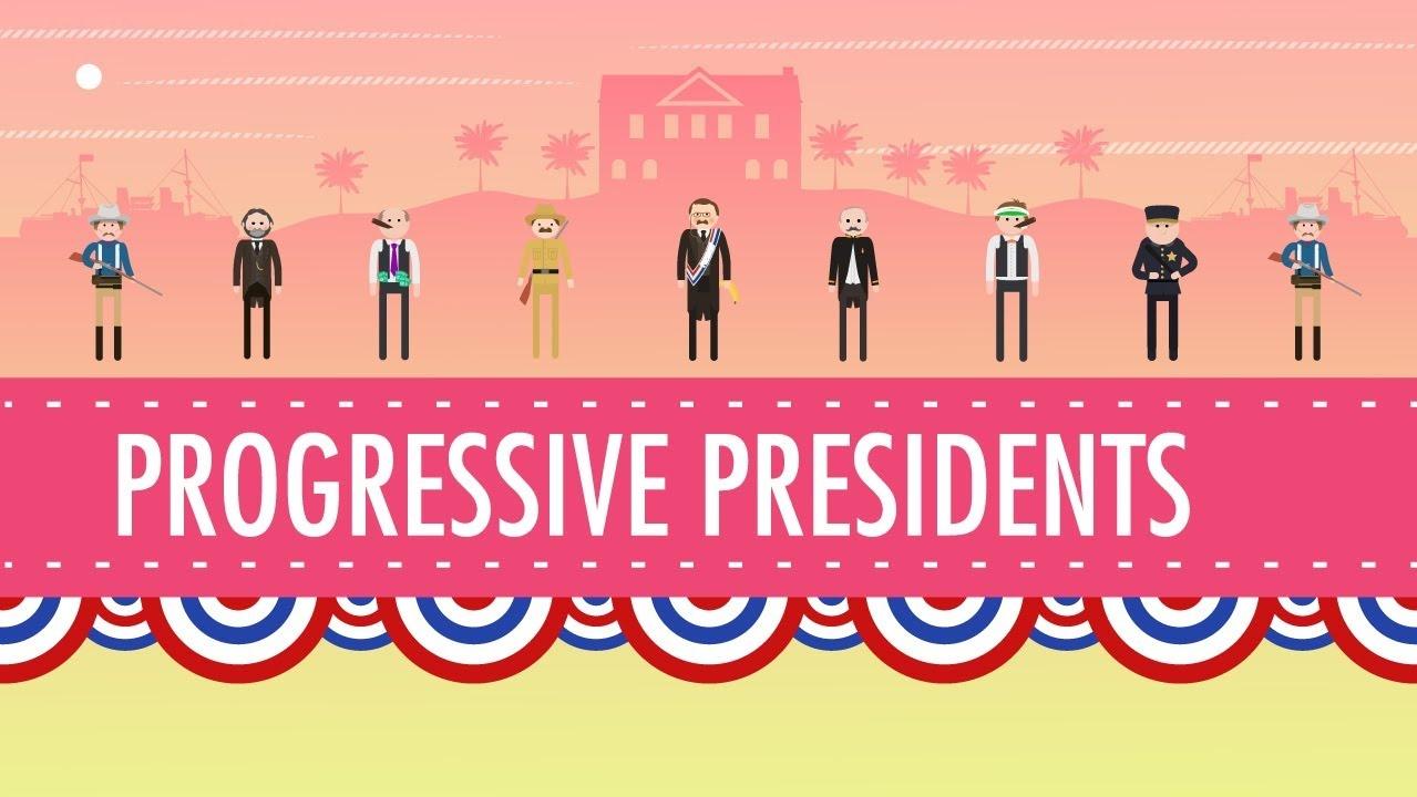 Progressive Presidents Crash Course US History 29 PBS LearningMedia