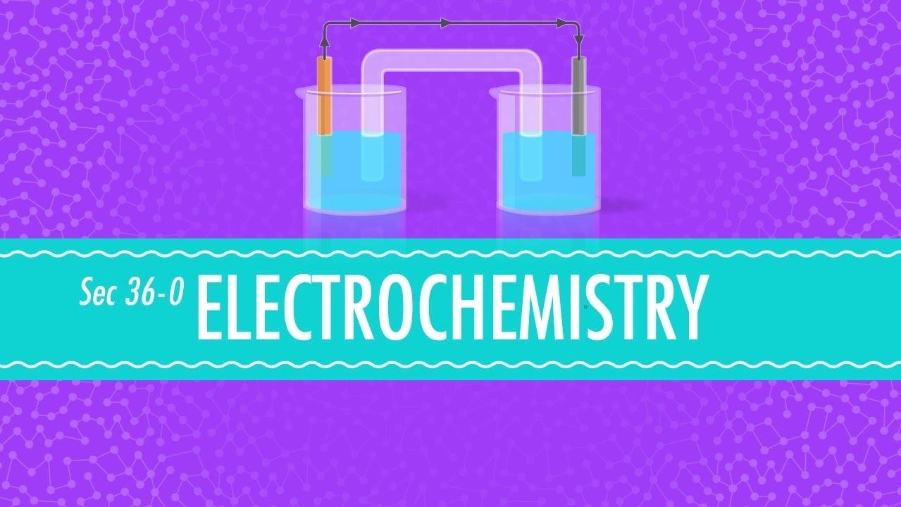 Electrochemistry Crash Course Chemistry Pbs Learningmedia 2041